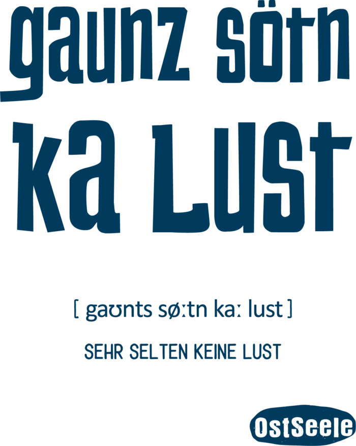OstSeele-Soetn ka lust