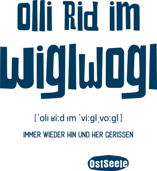 OstSeele-Olli Rid im Wiglwogl