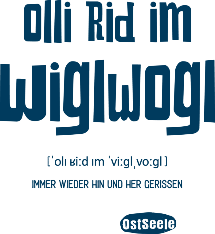 OstSeele-Olli Rid im Wiglwogl